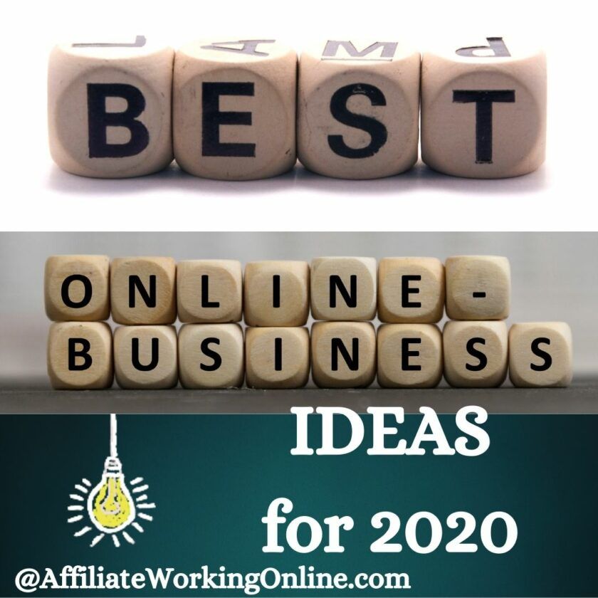 Best Online Business Ideas for 2020 - Affiliate Working Online